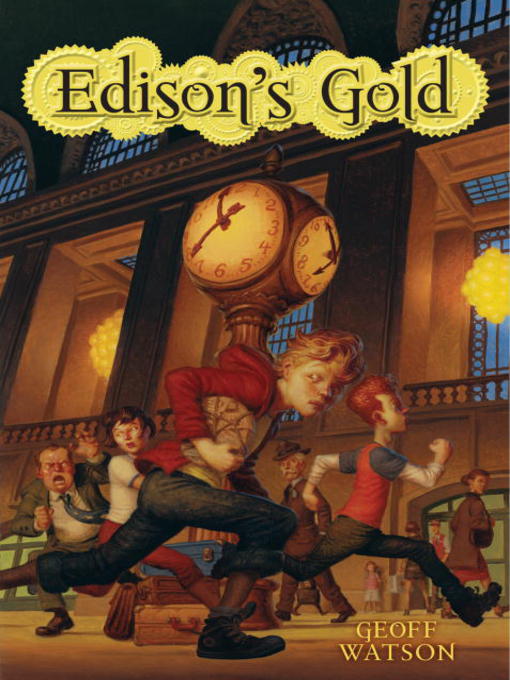 Title details for Edison's Gold by Geoff Watson - Available